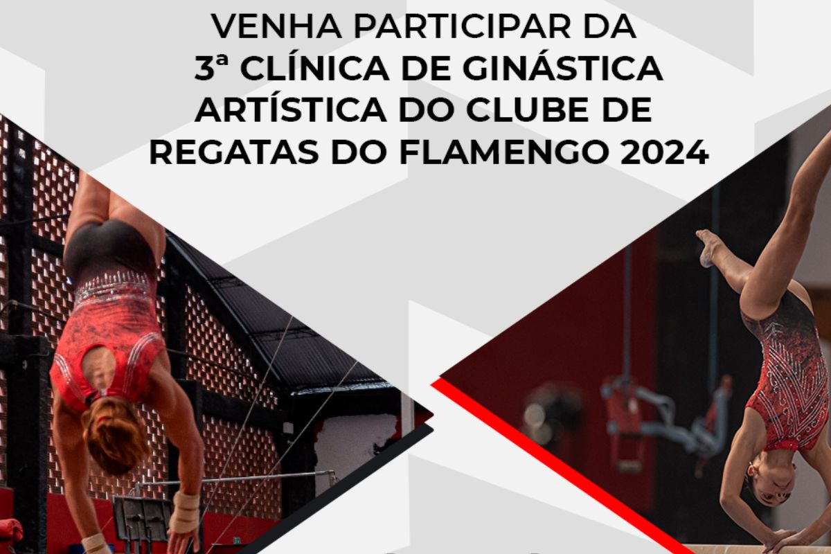 FLAMENGO SERÁ SEDE DA 3ª CLÍNICA DE GINÁSTICA ARTÍSTICA FEMININA